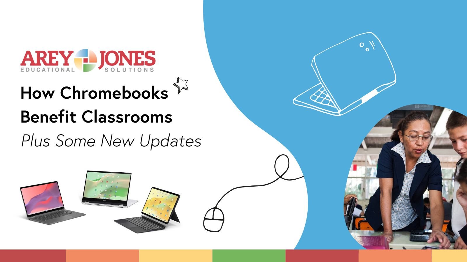 How Chromebooks Benefit Classrooms, Plus Some New Updates